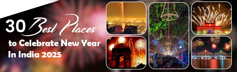 30 Best Places to Celebrate New Year in India 2025