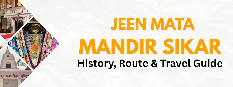 Jeen Mata Mandir Sikar – History, Route & Travel Guide