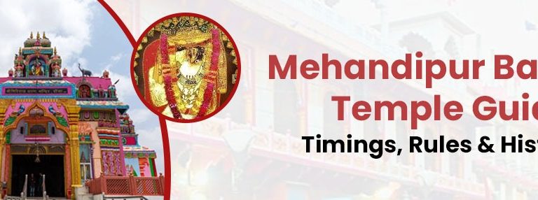 Mehandipur Balaji Temple Guide: Timings, Rules & History