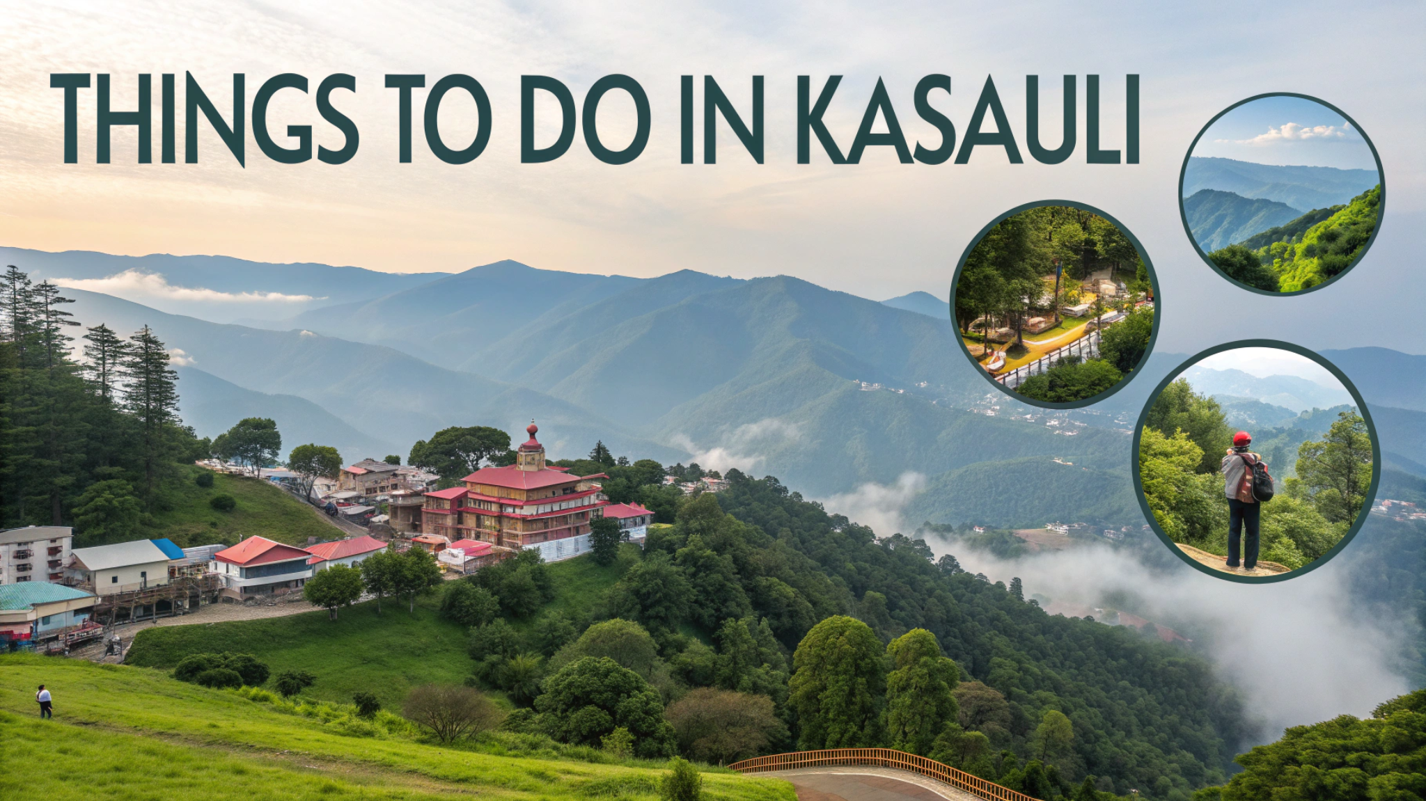Things to Do in Kasauli